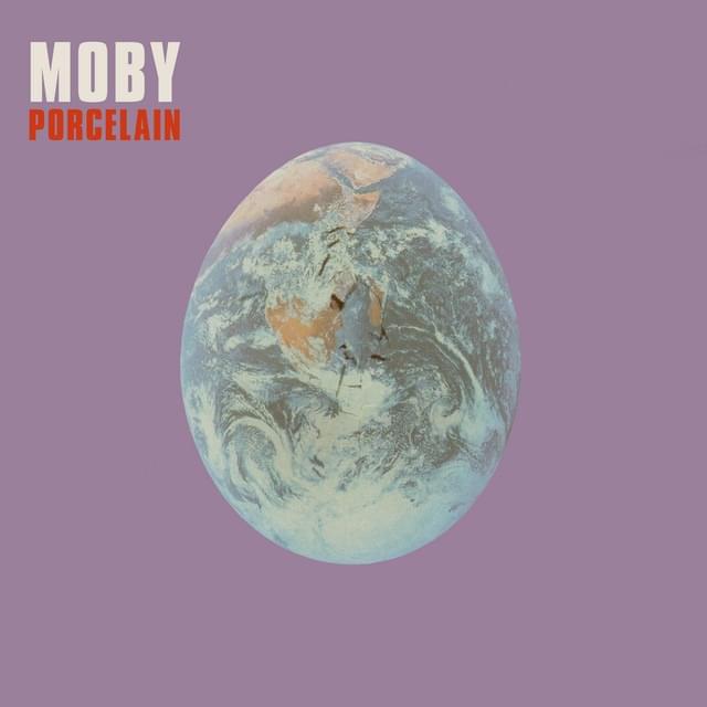 Album cover art for "Porcelain (Single Version)" by Moby