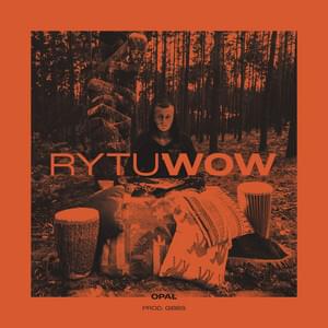Album cover art for "RytuWow" by Opał