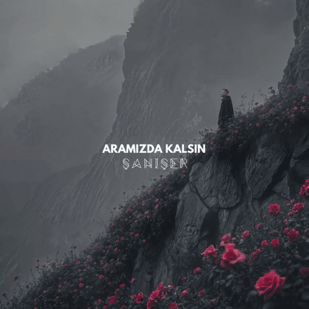 Album cover art for "Aramızda Kalsın" by Şanışer