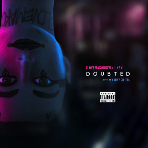 Album cover art for "Doubted" by iLoveMakonnen & KEY!