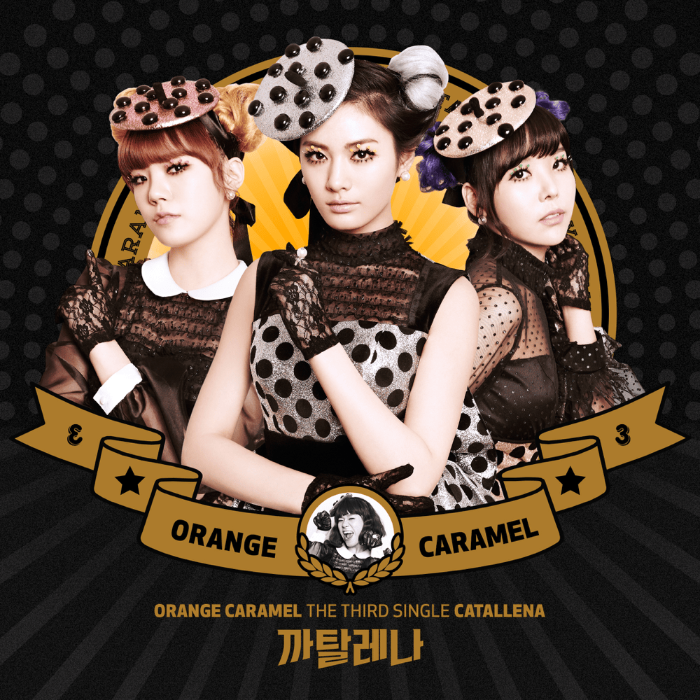 까탈레나 (Catallena) by Orange Caramel (오렌지캬라멜)