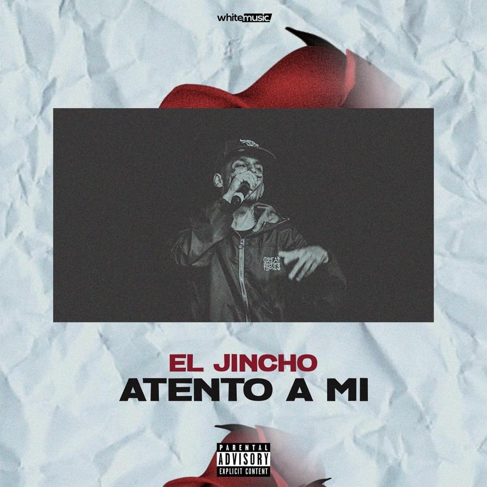 Album cover art for "Atento a Mí" by El Jincho
