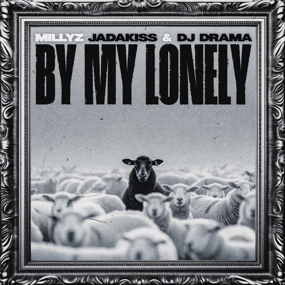 Album cover art for "By My Lonely" by Millyz