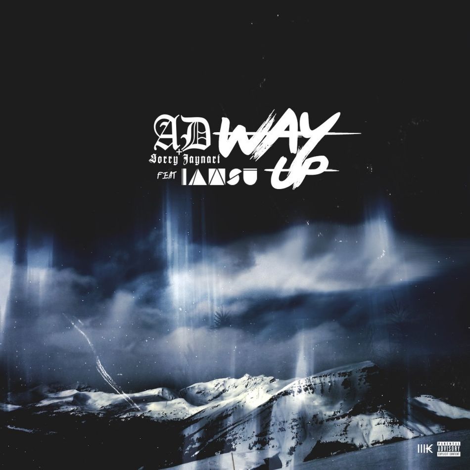 Album cover art for "Way Up" by AD & Iamsu!