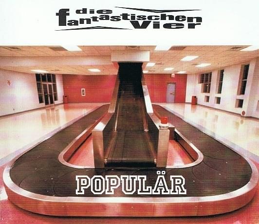 Album cover art for "Populär" by Die Fantastischen Vier