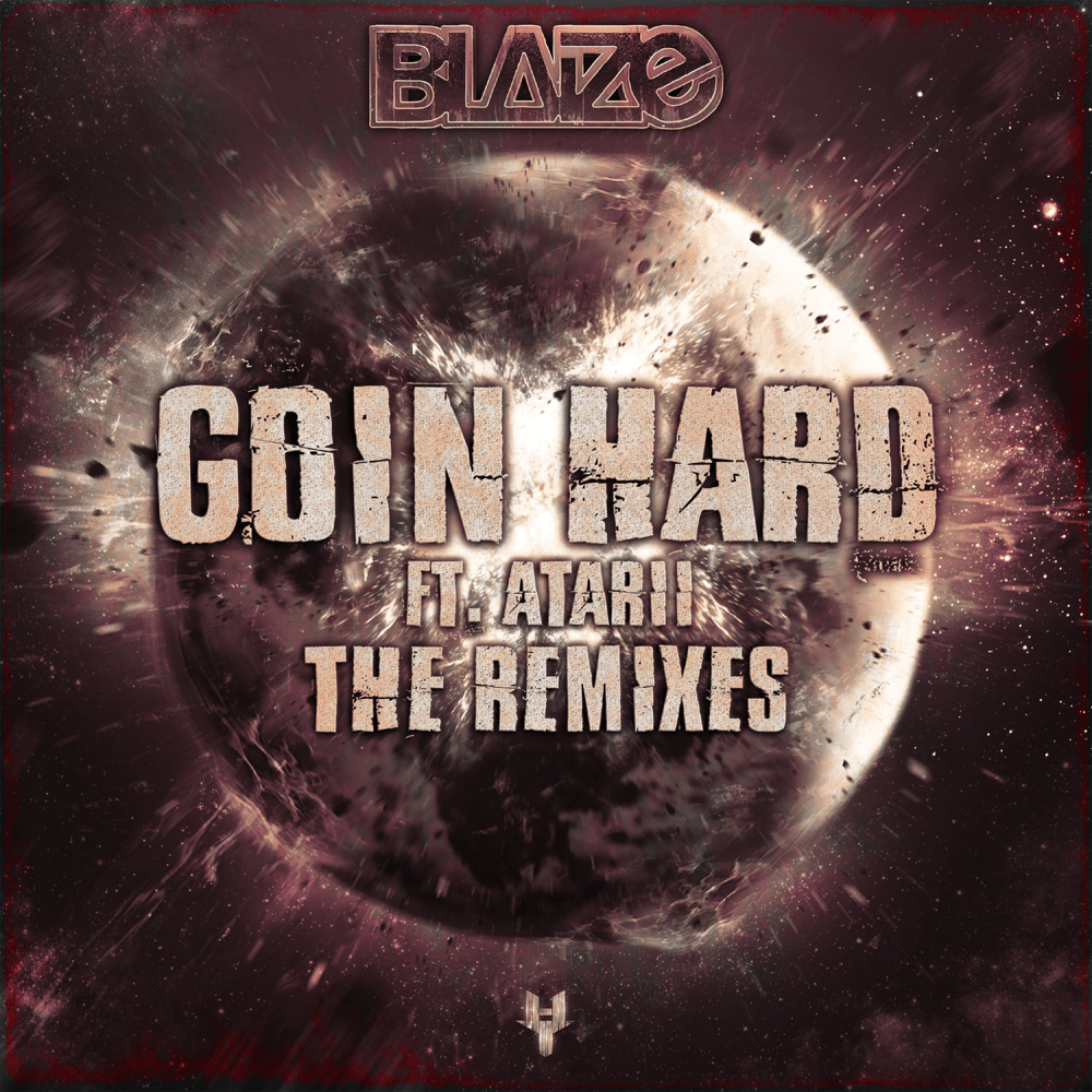 Goin’ Hard (PLSMA Remix) by Blaize