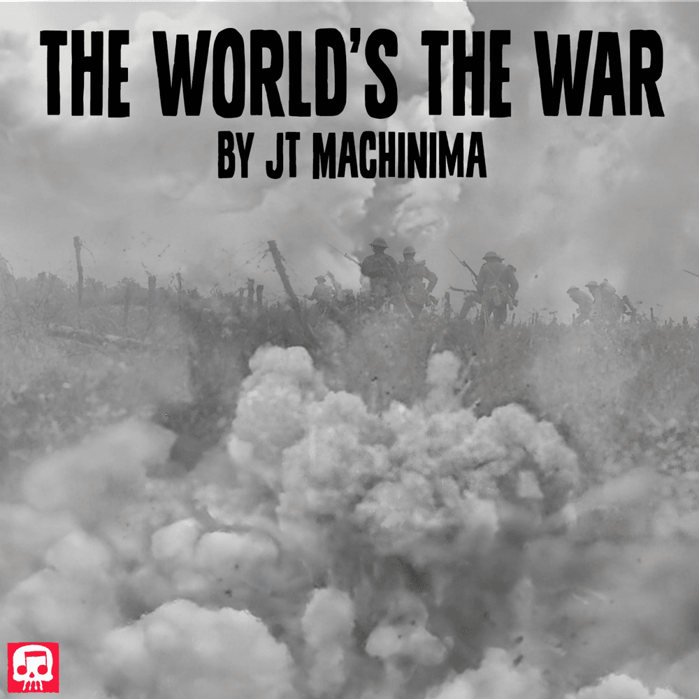 Album cover art for "The World’s the War" by JT Music & Neebs Gaming