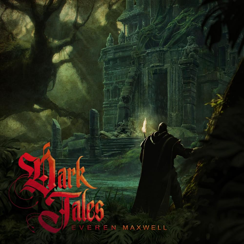 Dark Tales by Everen Maxwell
