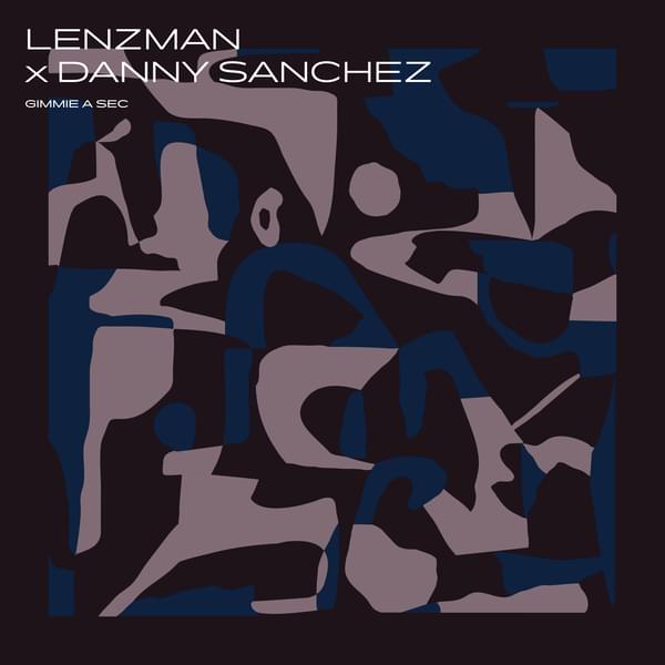 Gimme A Sec by Lenzman