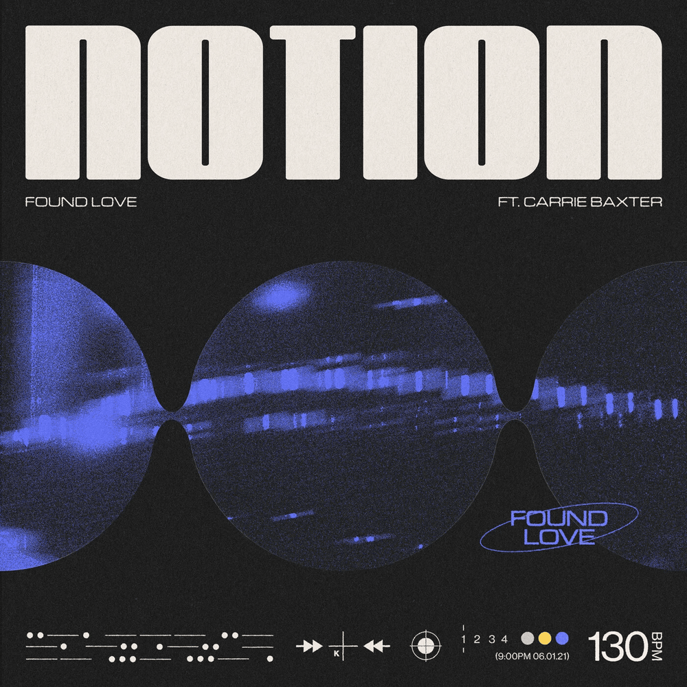 FOUND LOVE by NOTION