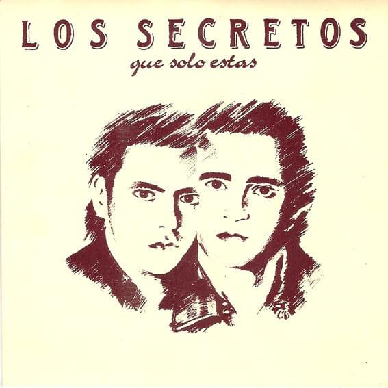Album cover art for "Qué solo estás" by Los Secretos