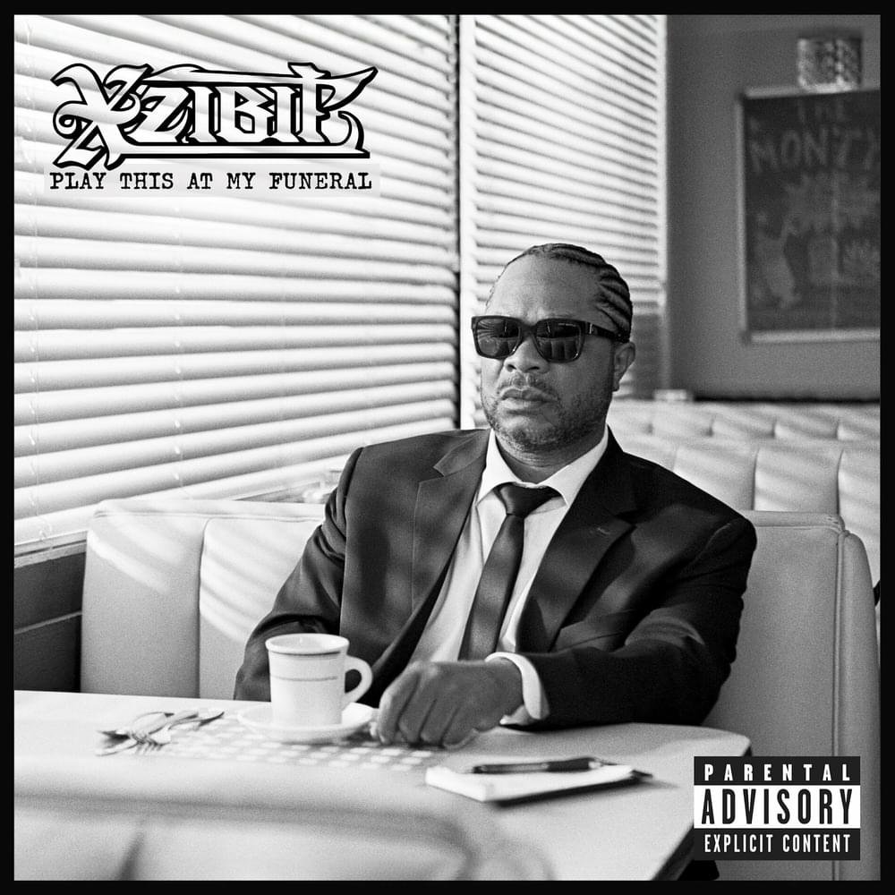 Album cover art for "Play This At My Funeral" by Xzibit