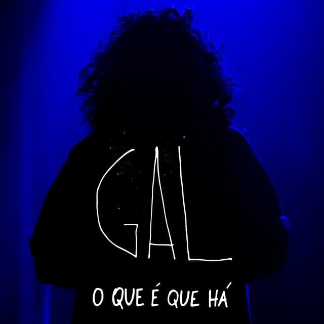 Album cover art for "O Que É Que Há" by Gal Costa