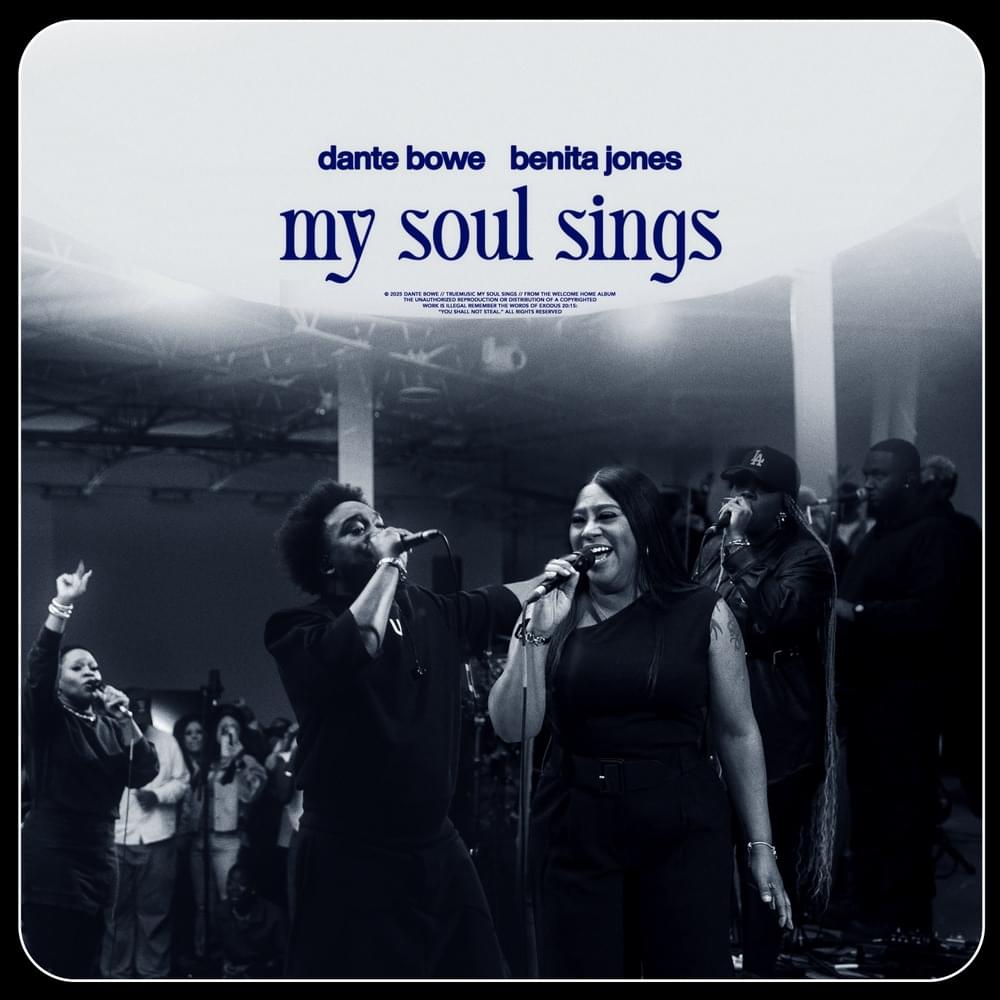 Album cover art for "My Soul Sings (Live)" by Dante Bowe