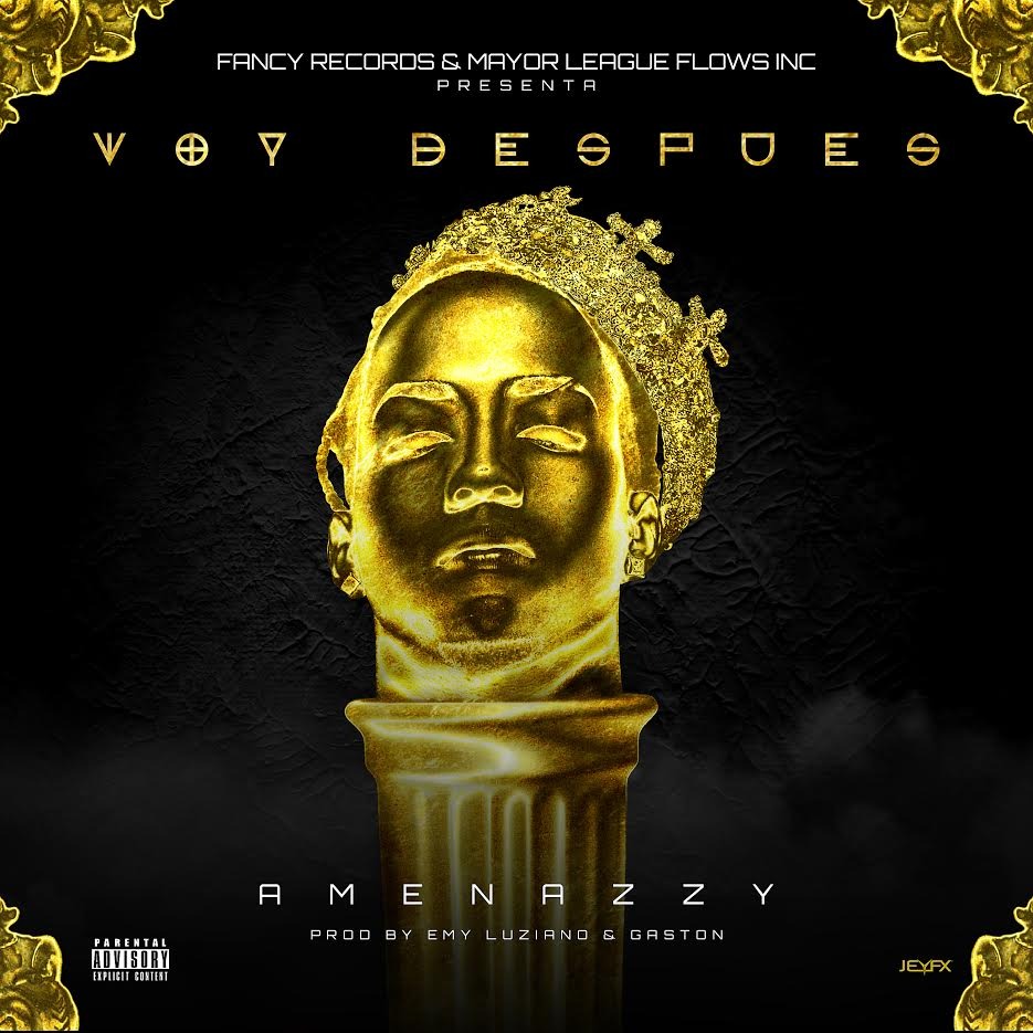Voy Después by Amenazzy