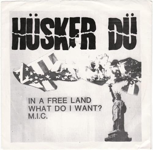 Album cover art for "In a Free Land" by Hüsker Dü