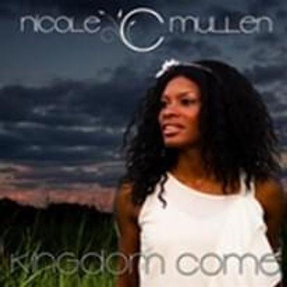 Album cover art for "Kingdom Come (Radio Edit)" by Nicole C. Mullen