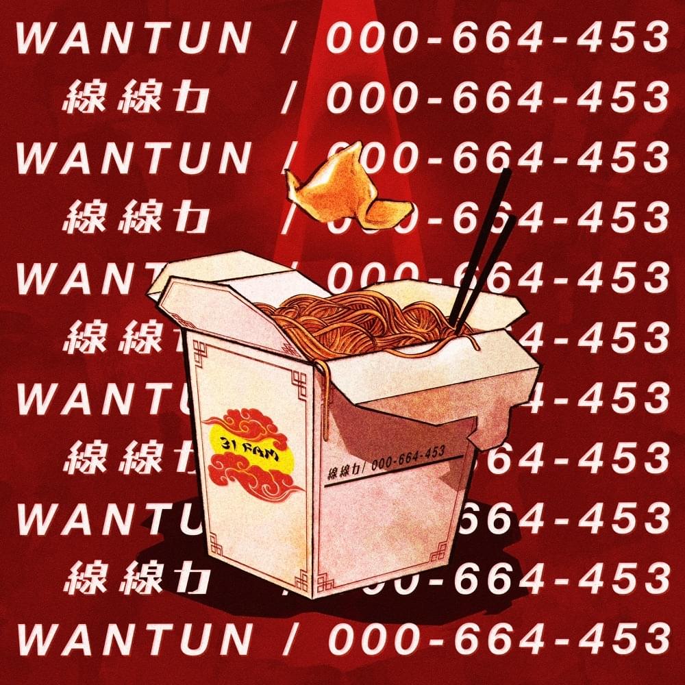 Album cover art for "WAN TUN" by 31 FAM