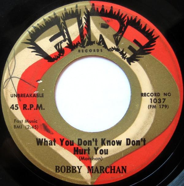What You Don’t Know Don’t Hurt You by Bobby Marchan