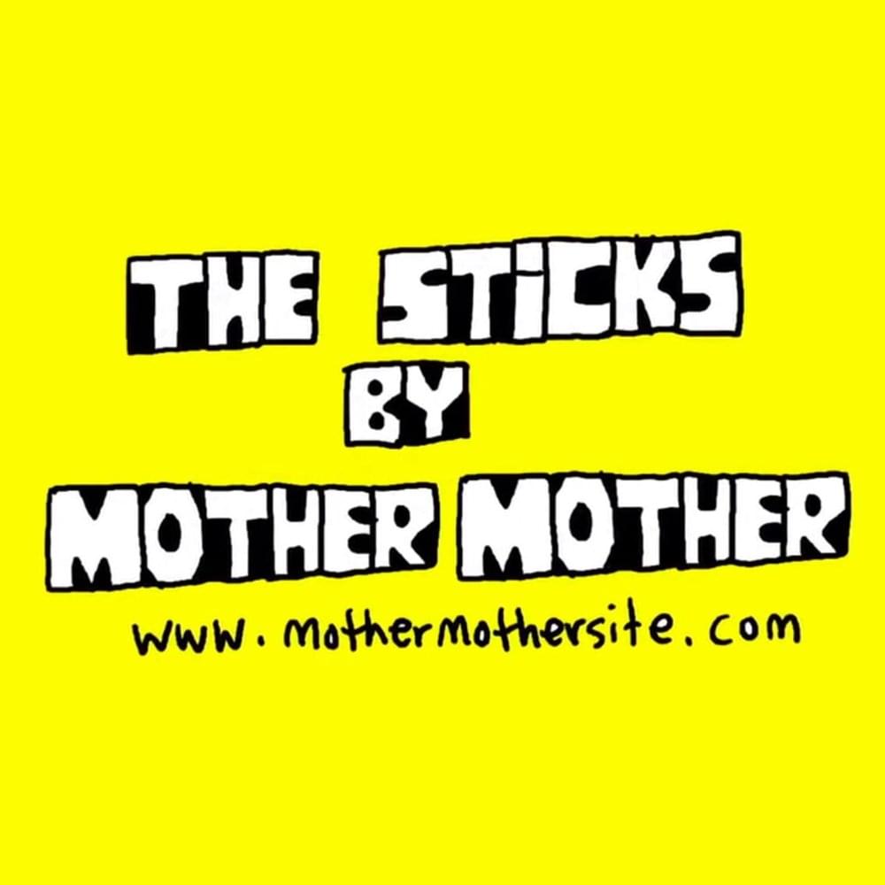 Album cover art for "The Sticks" by Mother Mother