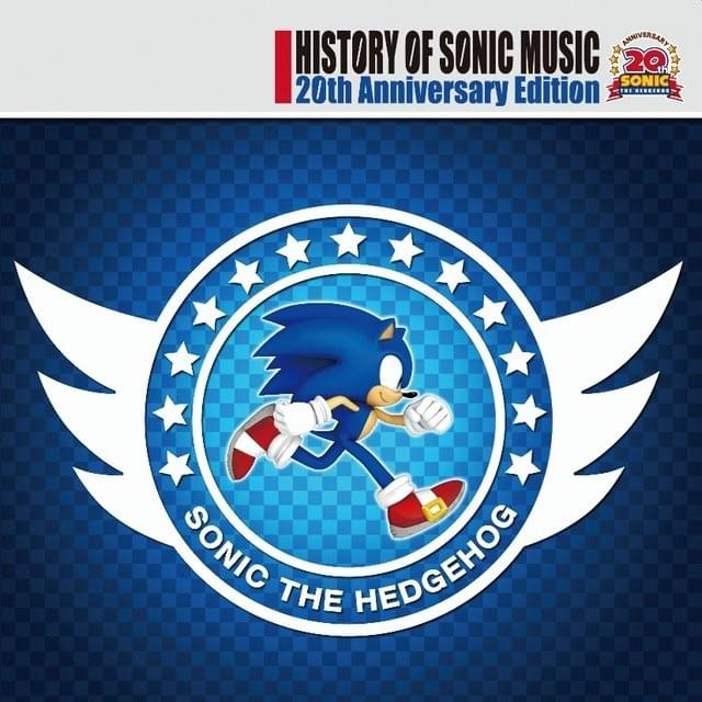 Cover image for History of Sonic Music: 20th Anniversary Edition