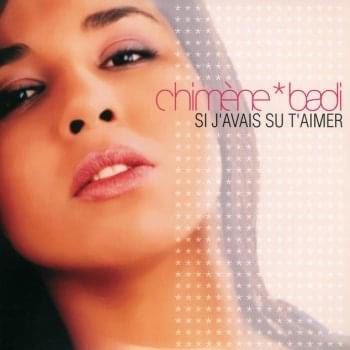 Album cover art for "Si j’avais su t’aimer" by Chimène Badi