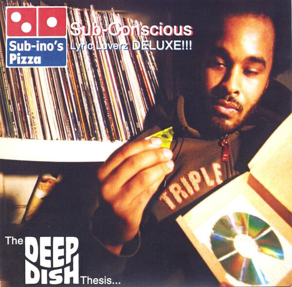 Cover image for Lyric Luverz DELUXE!!!: The Deep Dish Thesis...