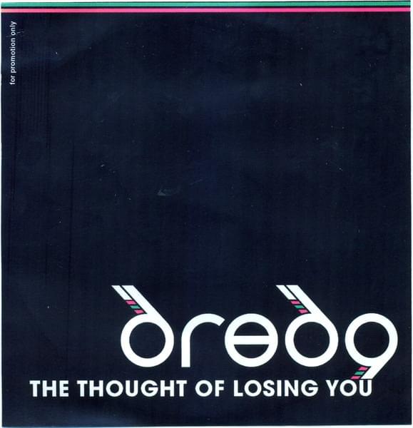 Album cover art for "The Thought of Losing You" by dredg