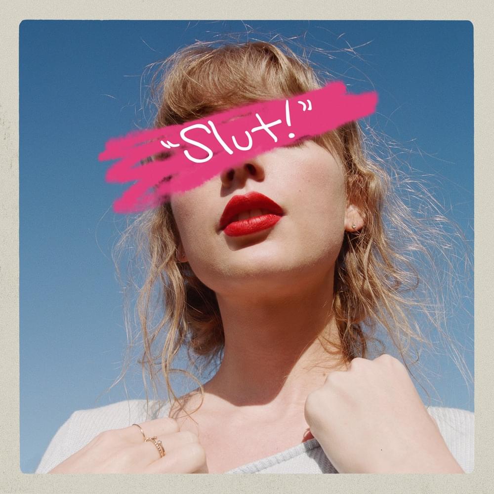 Album cover art for "“Slut!” (Taylor’s Version) [From the Vault]" by Taylor Swift