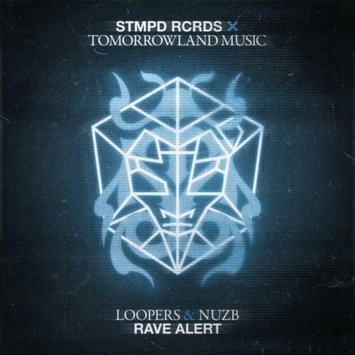 Rave Alert by LOOPERS
