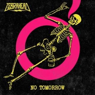 Album cover art for "No Tomorrow" by Zebrahead