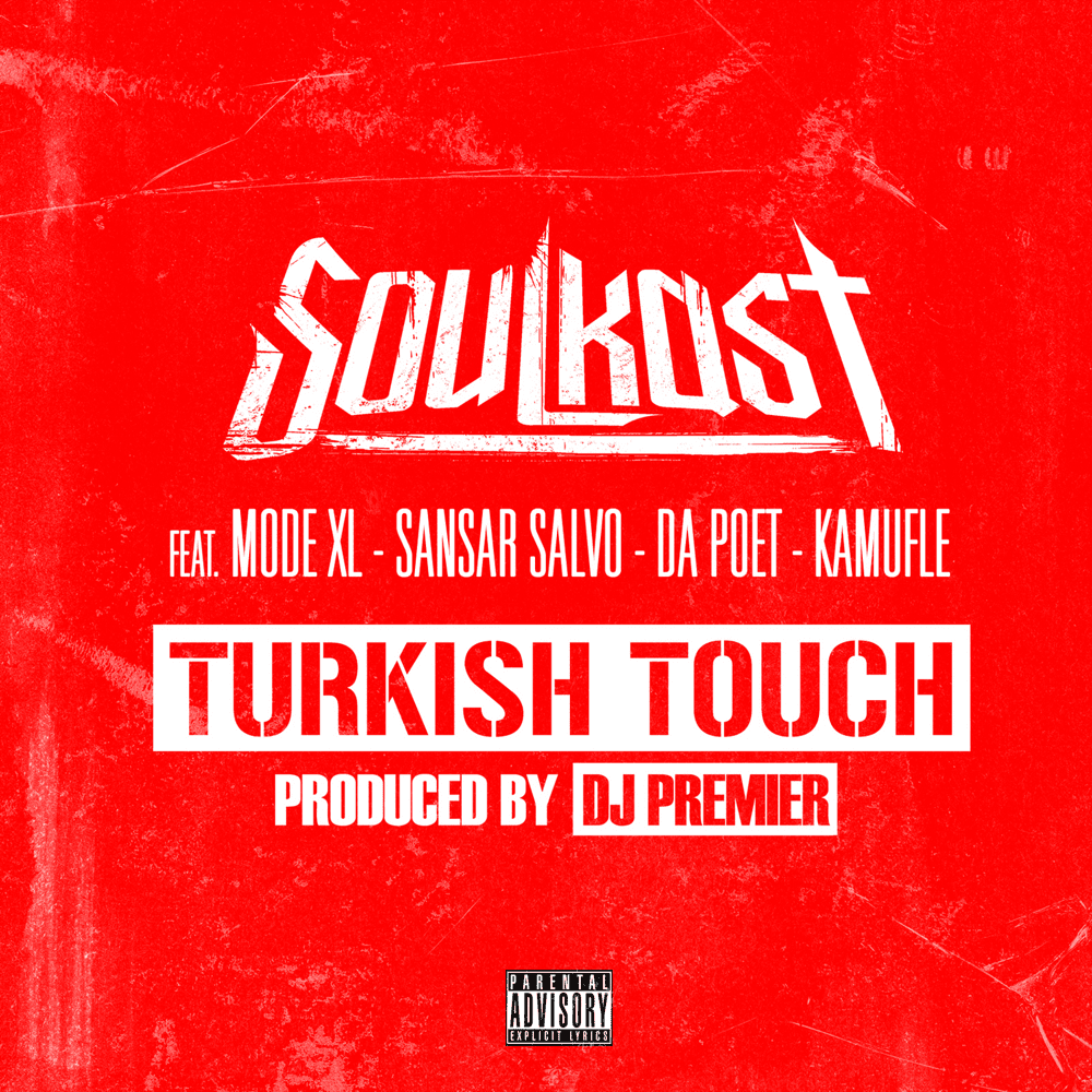 Album cover art for "Turkish Touch, Pt. 1" by Soulkast & Mode XL & Sansar Salvo & Da Poet & Kamufle
