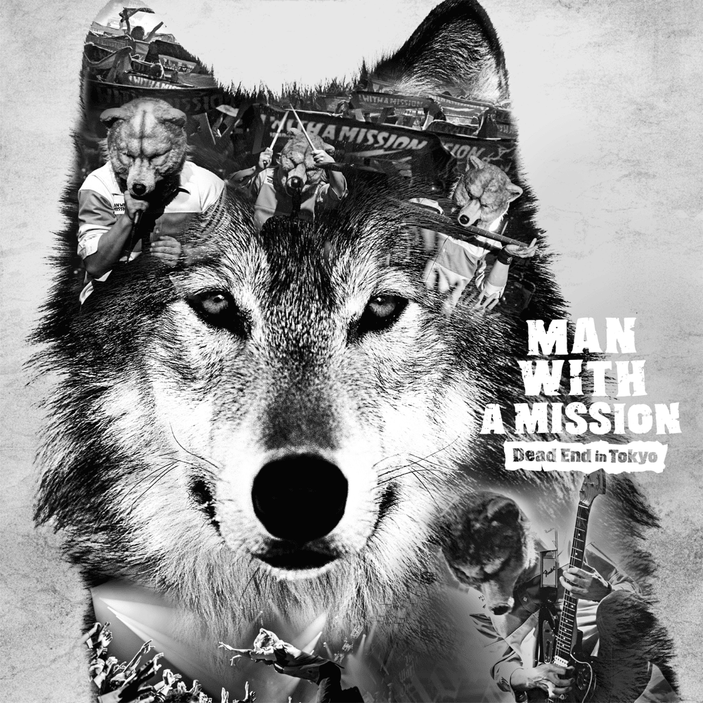 Dead End in Tokyo by MAN WITH A MISSION