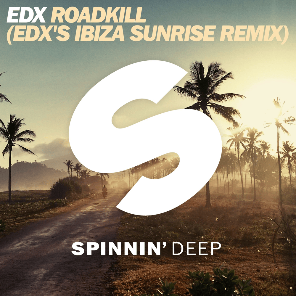 Roadkill (Ibiza Sunrise Remix) by EDX