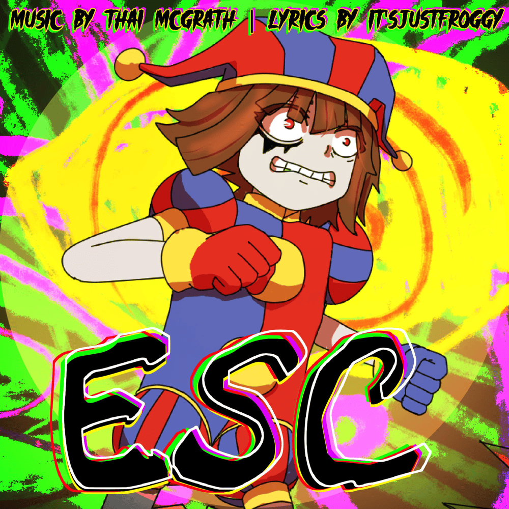 ESC (The Amazing Digital Circus) - TV Size by Thai McGrath