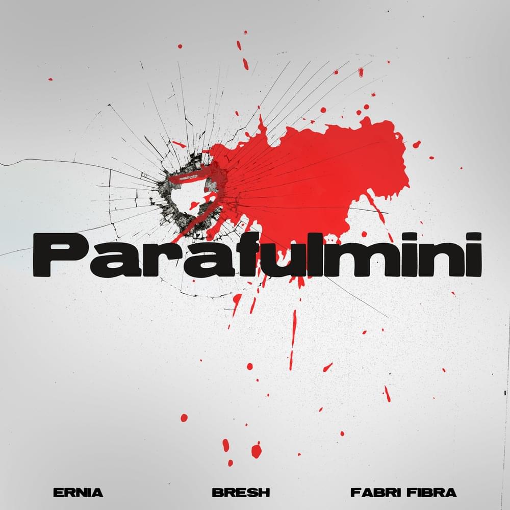Album cover art for "PARAFULMINI" by Ernia & Bresh & Fabri Fibra