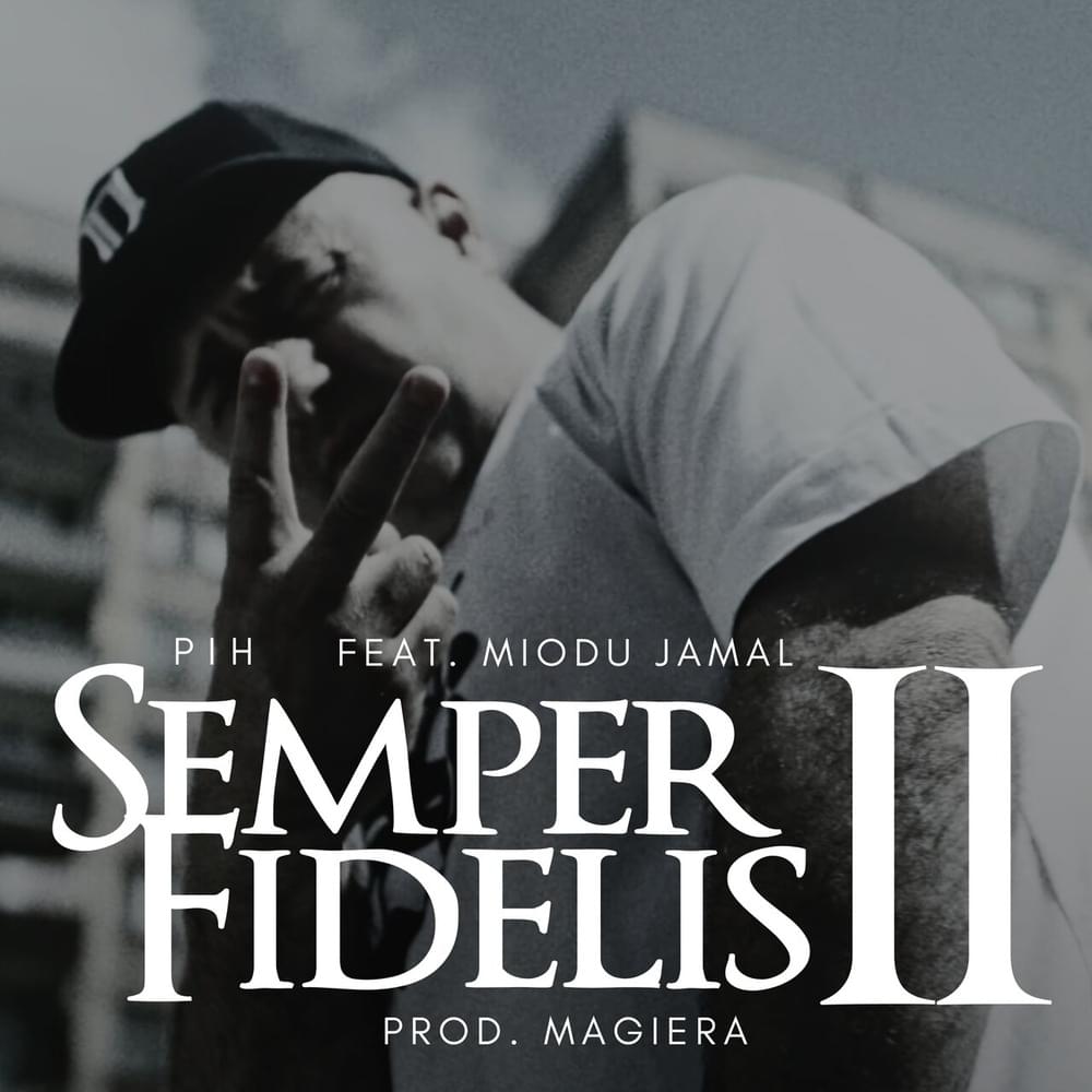 Album cover art for "Semper Fidelis II" by Pih