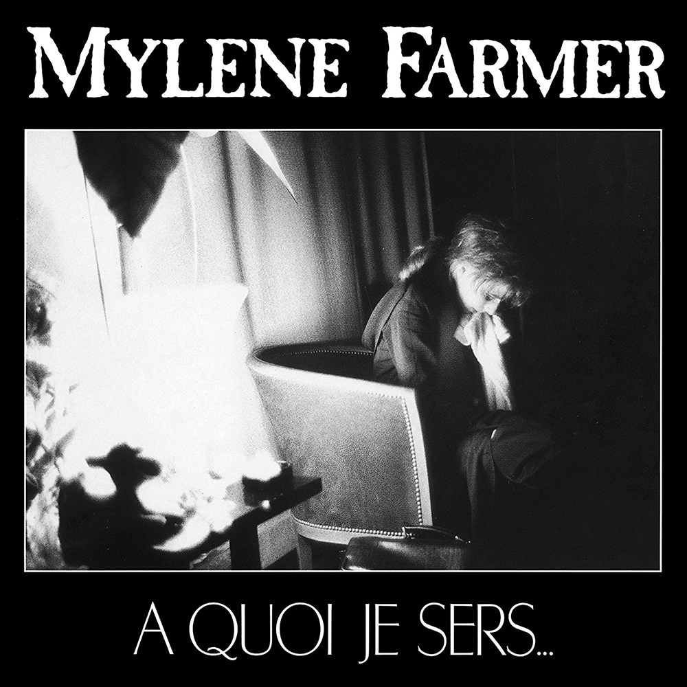 Album cover art for "À quoi je sers…" by Mylène Farmer