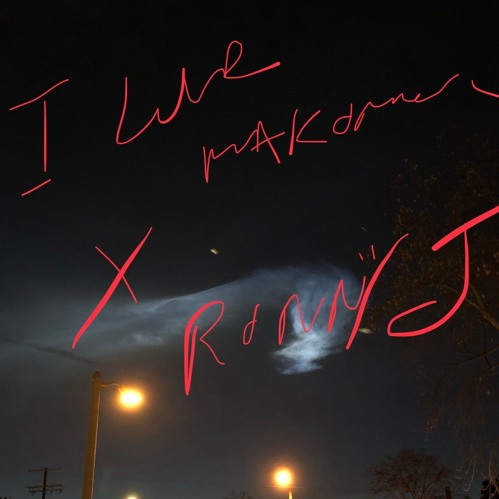 Cover image for iLoveMakonnen x Ronny J