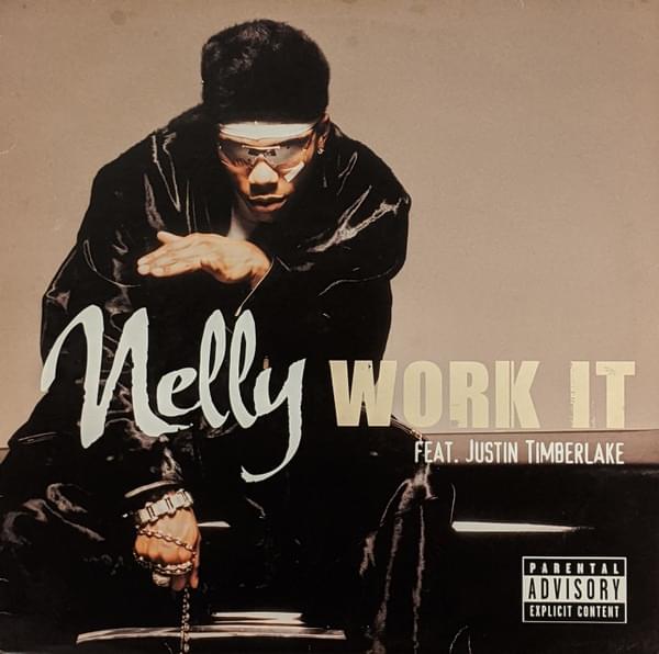 Album cover art for "Work It" by Nelly & Justin Timberlake