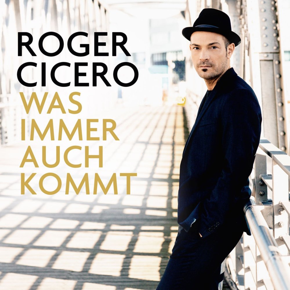 Glück ist leicht by Roger Cicero