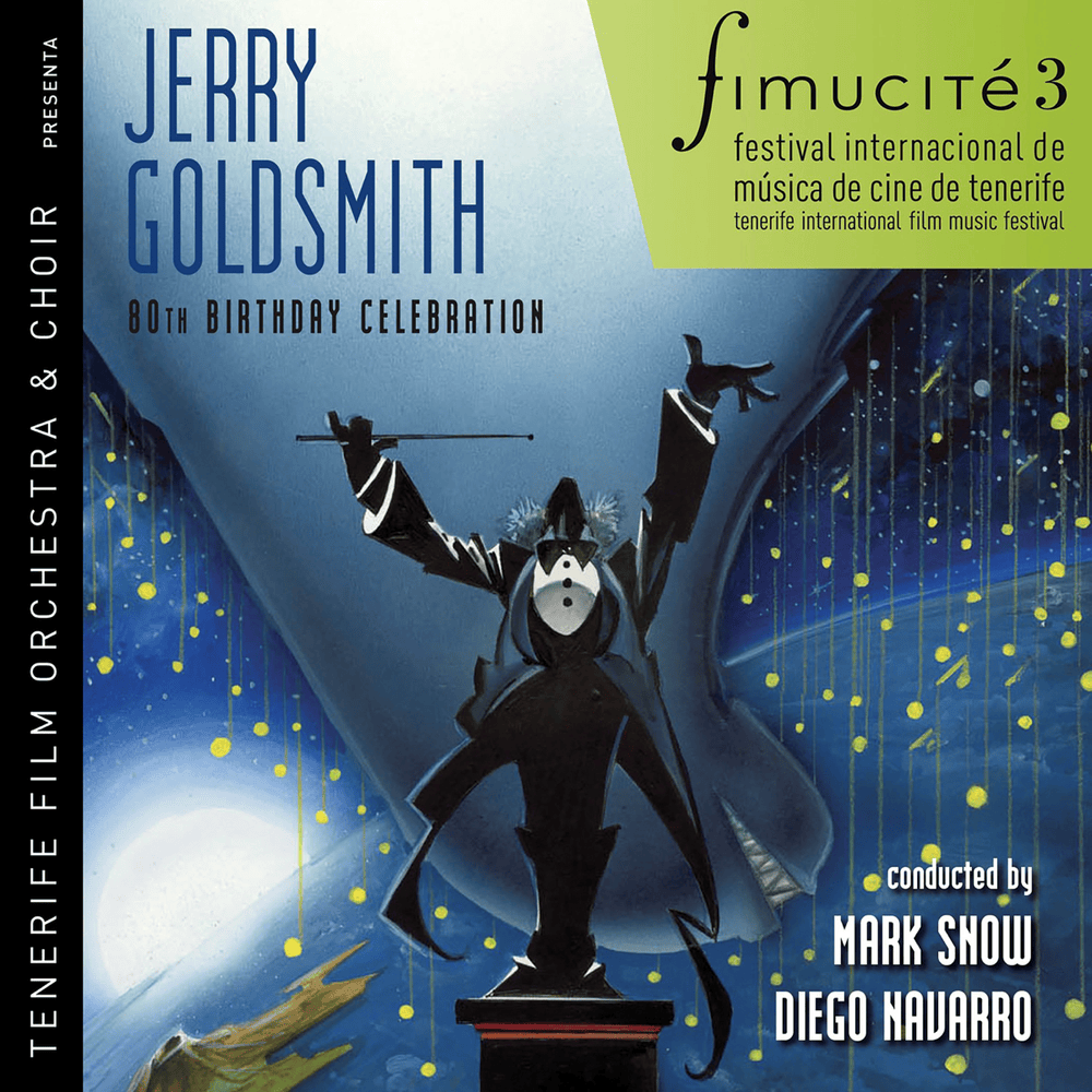 Cover image for Fimucité 3: Jerry Goldsmith 80th Birthday Celebration