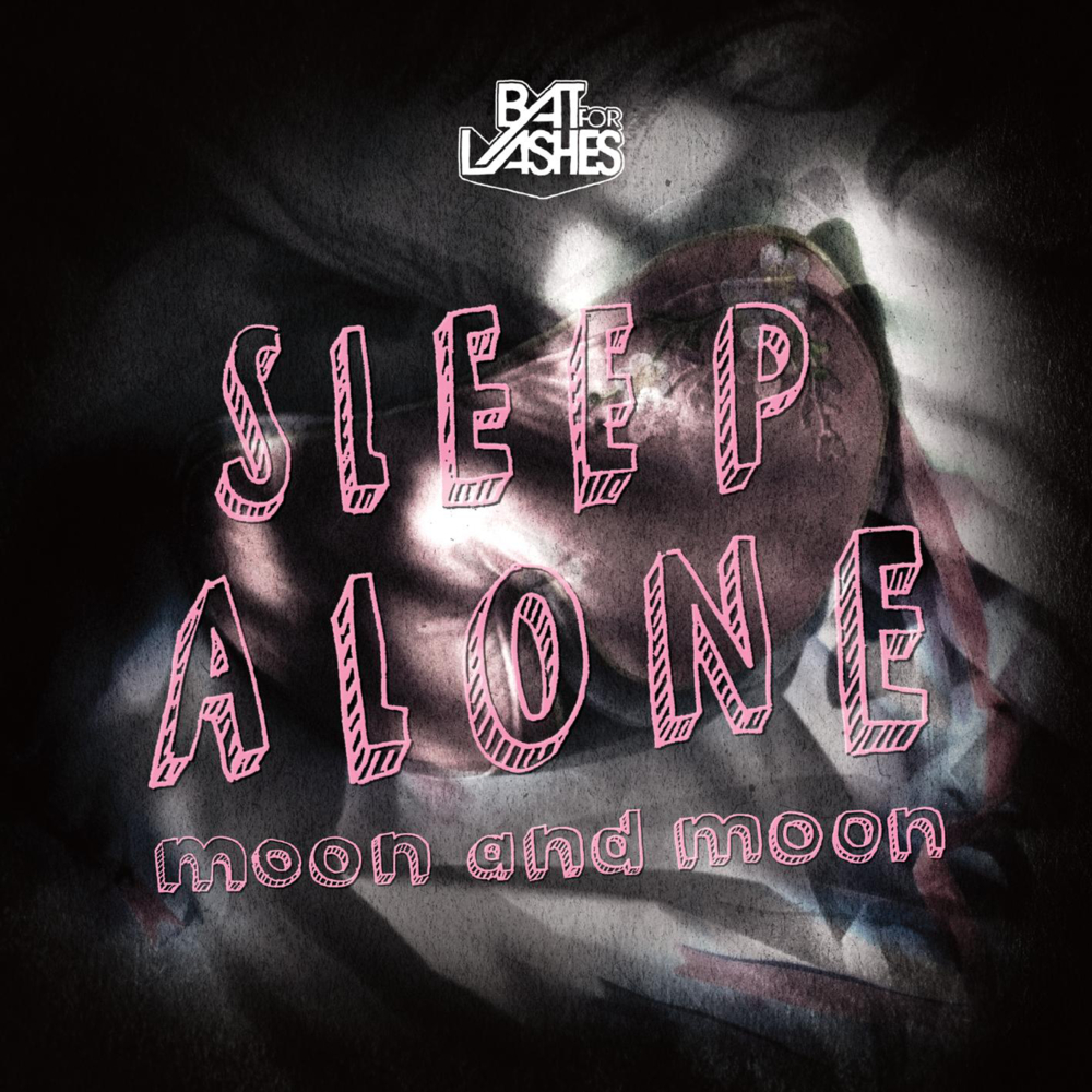 Album cover art for "Sleep Alone" by Bat for Lashes