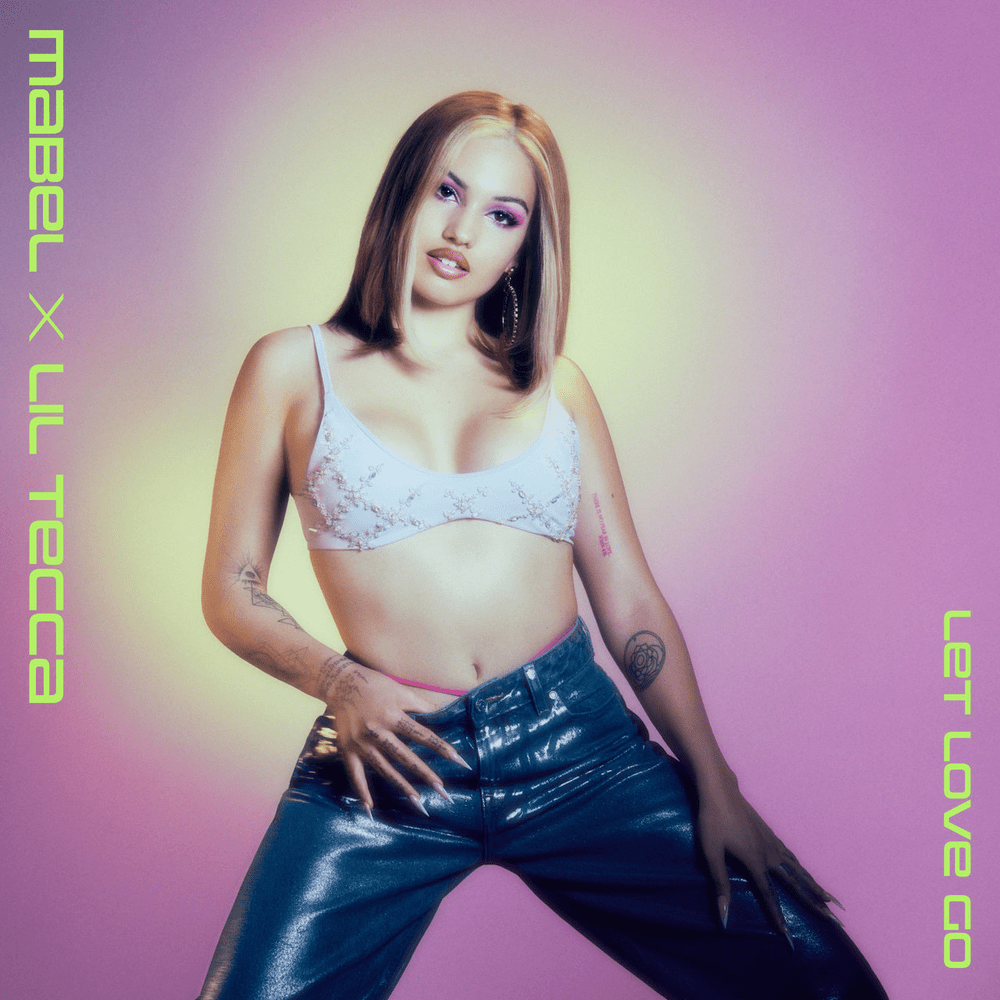 Album cover art for "Let Love Go" by Mabel & Lil Tecca
