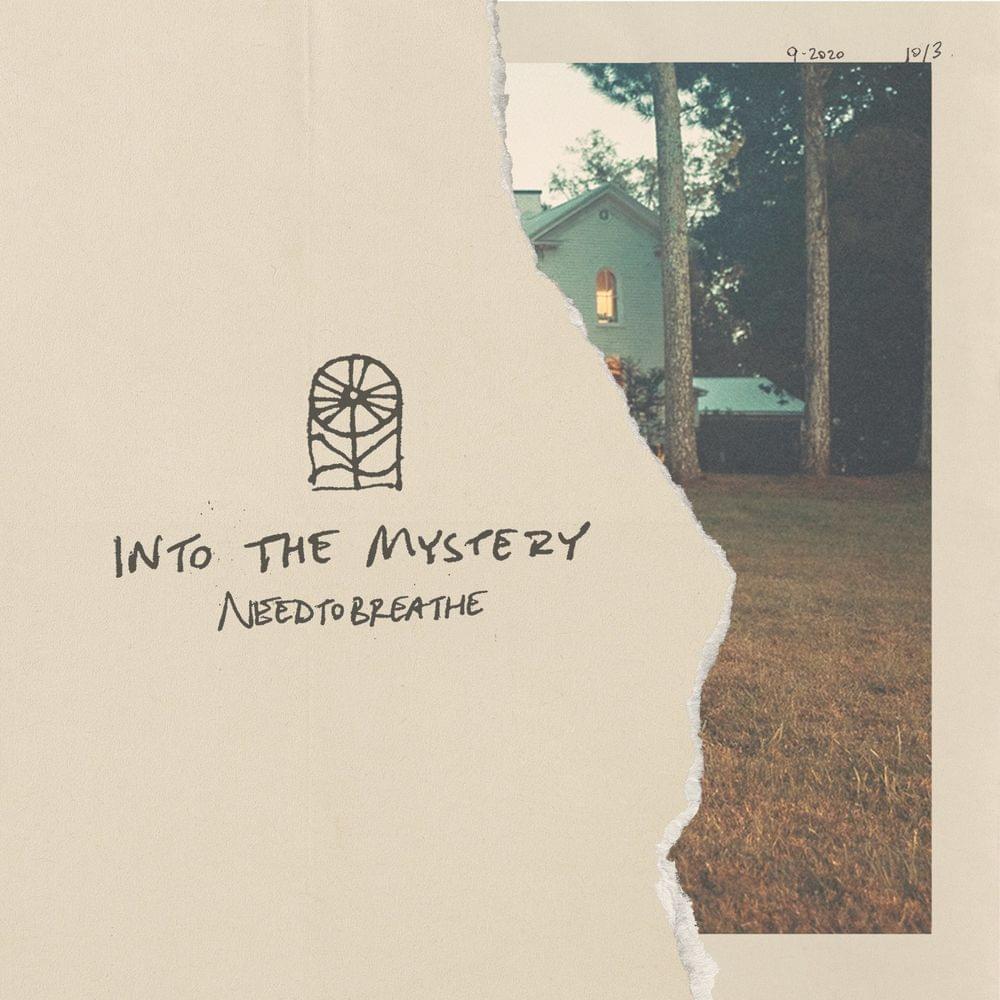 Album cover art for "Into the Mystery" by NEEDTOBREATHE