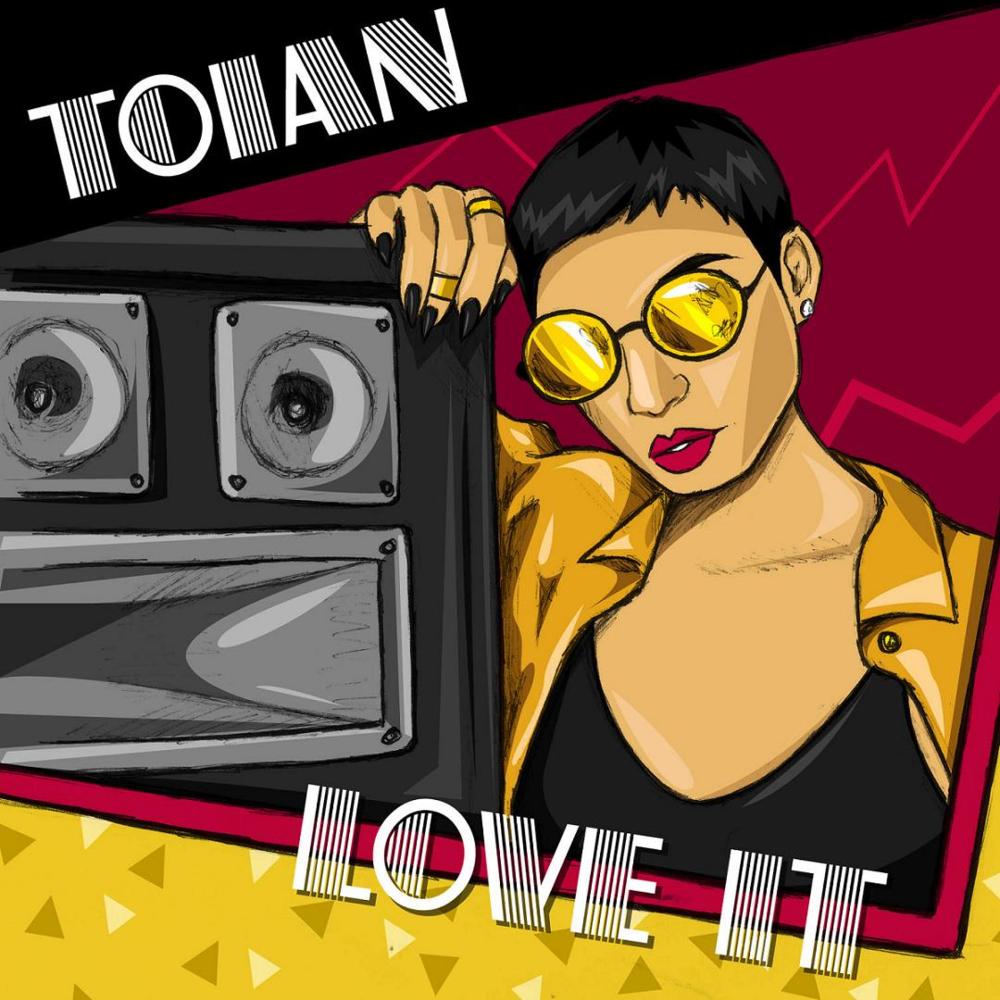 Love It by Toian