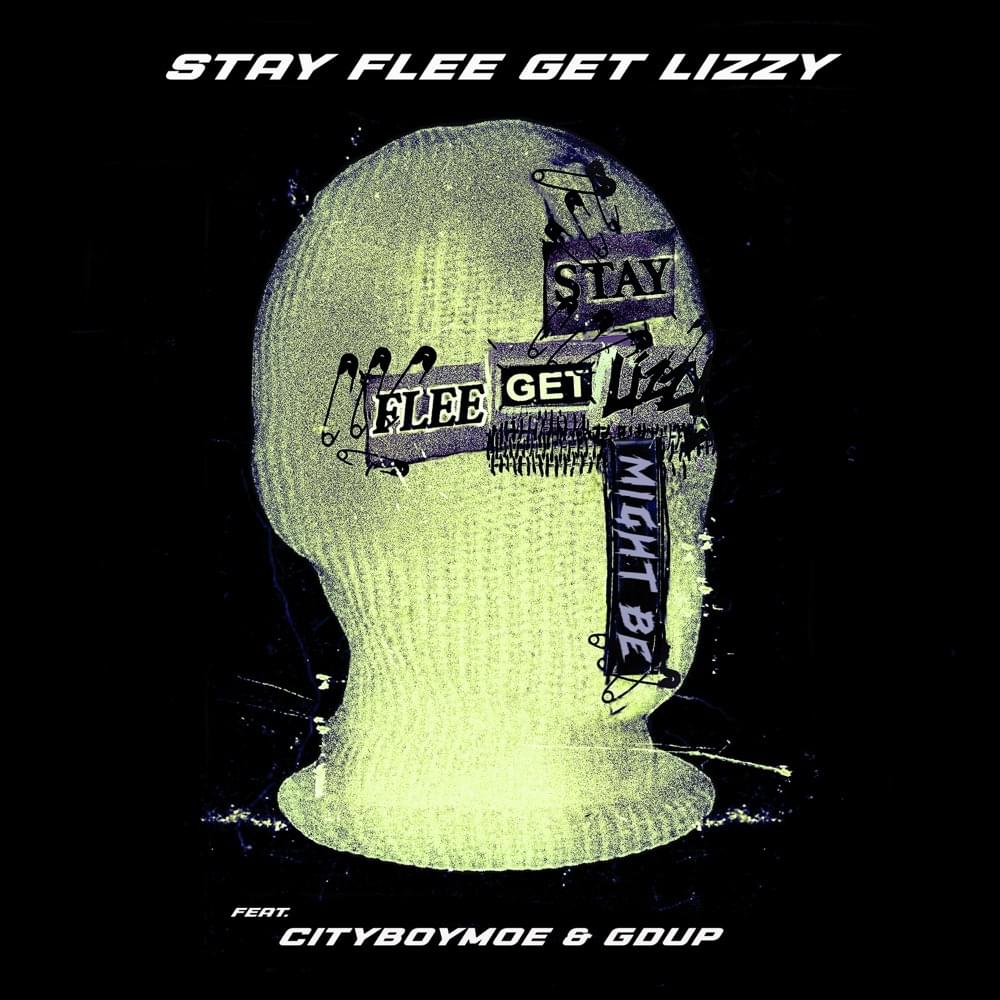 Might Be by Stay Flee Get Lizzy