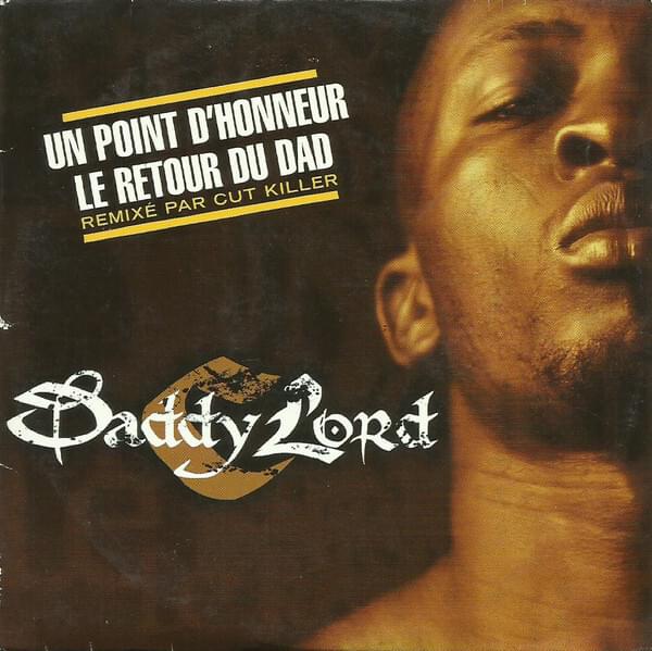 Album cover art for "Un point d’honneur" by Daddy Lord C