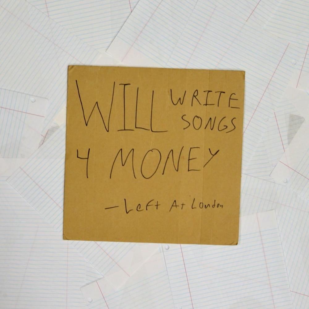Cover image for Will Write Songs 4 Money