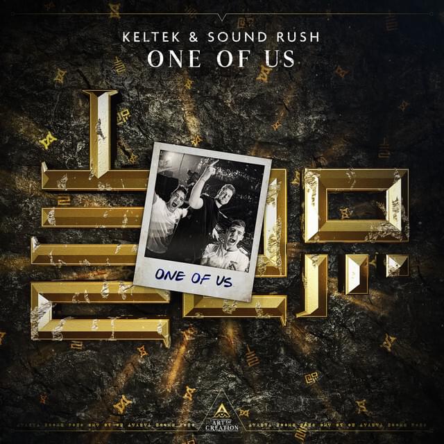 Album cover art for "One Of Us" by Sound Rush & EKE (NLD)
